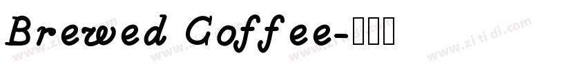 Brewed Coffee字体转换